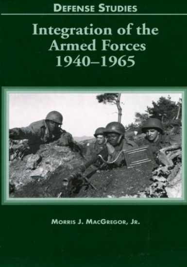 Integration of the Armed Forces 1940-1965