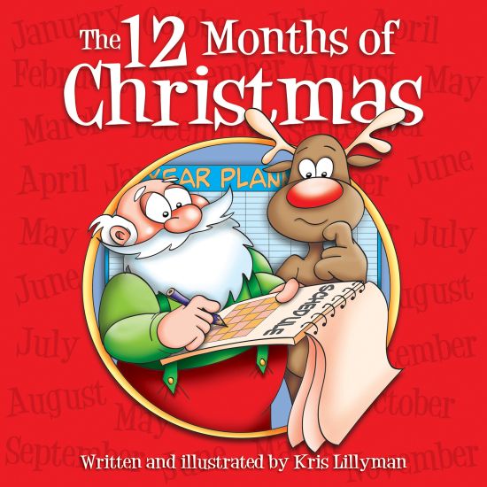The Twelve Months Of Christmas: A Whole Year With Santa!