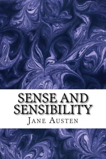 Sense and Sensibility: (Jane Austen Classics Collection)