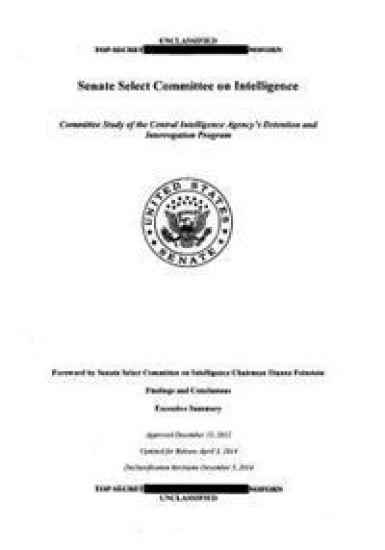 Senate Select Committee on Intelligence: Committee Study of the Central Intelligence Agency 's Detention and Interrogation Program