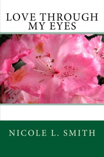 Love Through My Eyes