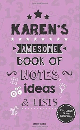 Karen's Awesome Book Of Notes, Lists & Ideas: Featuring brain exercises!