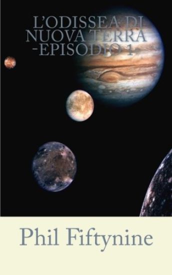 L'Odissea di Nuova Terra - Episodio 1