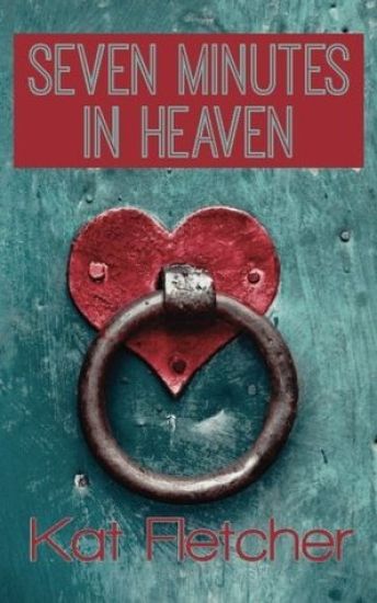 Seven Minutes In Heaven