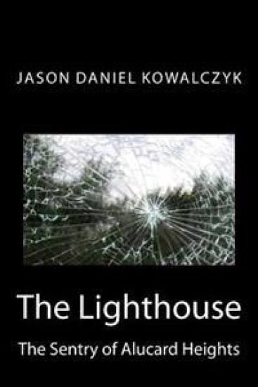 The Lighthouse: The Sentry of Alucard Heights