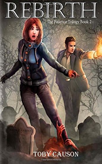 Rebirth (The Patience Trilogy Book 2)