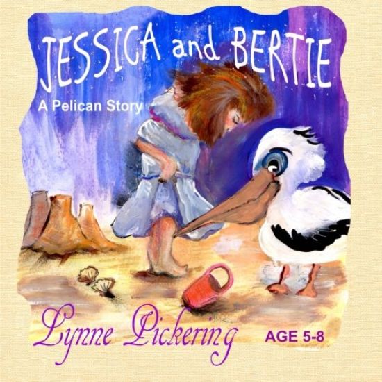 Jessica and Bertie: A Pelican Story
