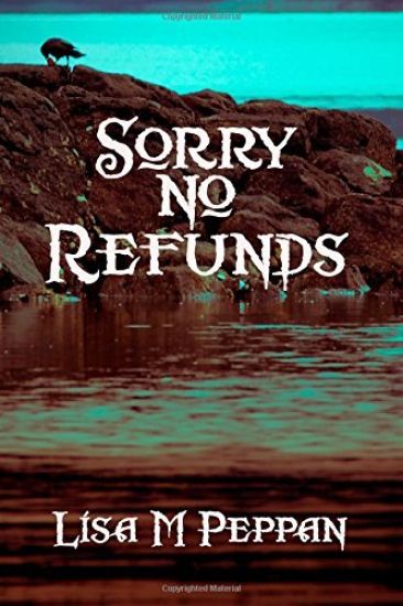 Sorry, No Refunds