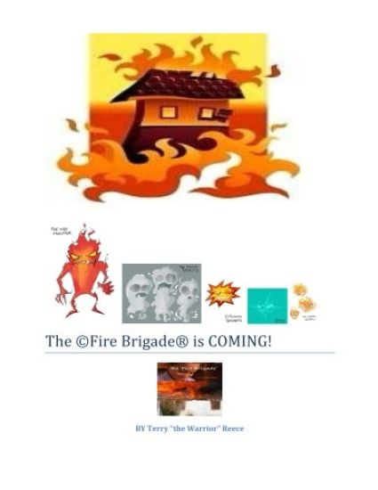 The Fire Brigade is COMING!: Fire Safety Family