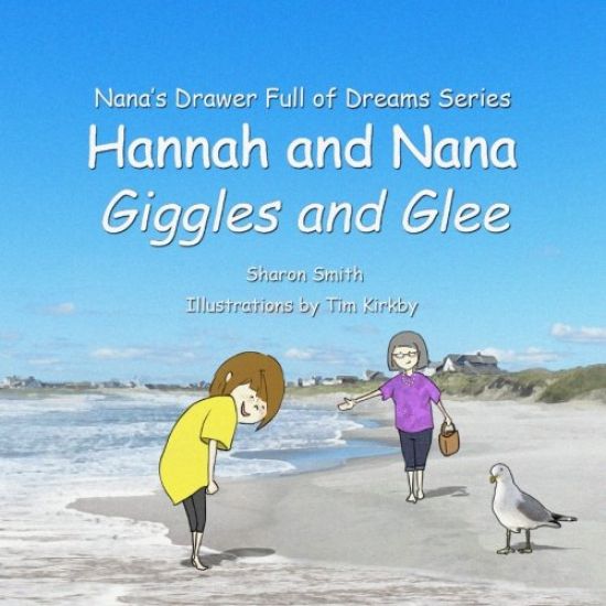 Hannah and Nana: Giggles and Glee