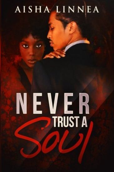 Never Trust a Soul