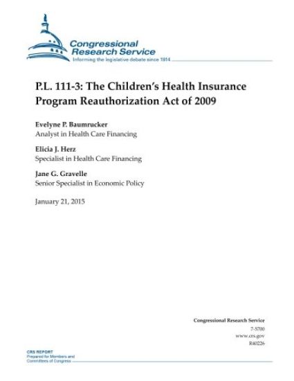 P.L. 111-3: The Children's Health Insurance Program Reauthorization Act of 2009