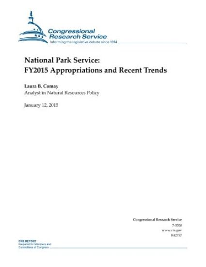 National Park Service: FY2015 Appropriations and Recent Trends