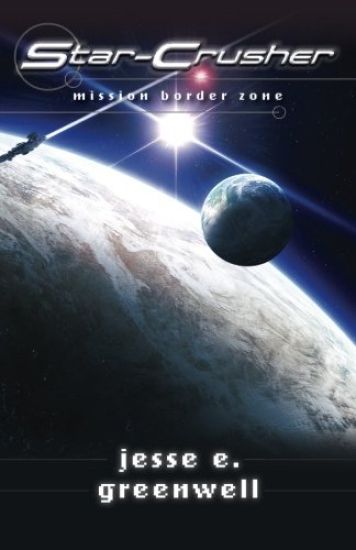 Star-Crusher: Mission Border Zone