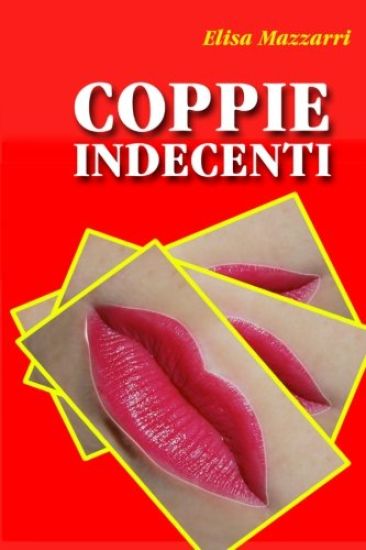Coppie indecenti