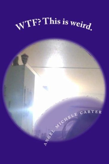 WTF? This is weird.: Out of the mind of maddness book 4