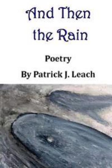 And Then the Rain: Poetry