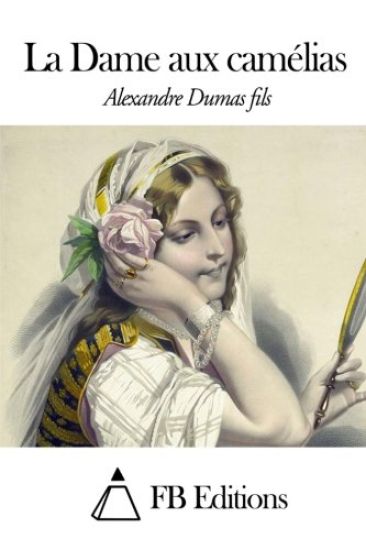La Dame aux camélias