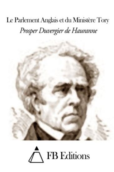 Le Parlement Anglais et du Ministère Tory