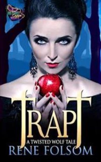Trapt: A Twisted Wolf Tale (A Red Hot Cajun Nights Story)