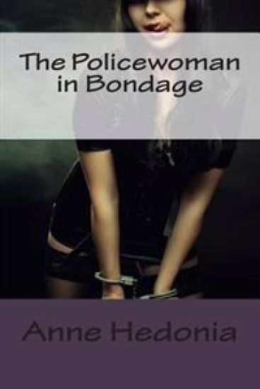 The Policewoman in Bondage
