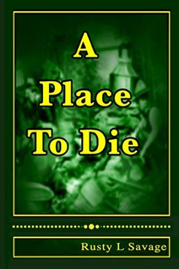 A Place to Die