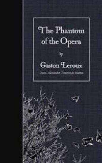 The Phantom of the Opera