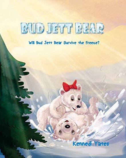 Bud Jett Bear: Will Bud Jett Bear Prepare for the Freeze