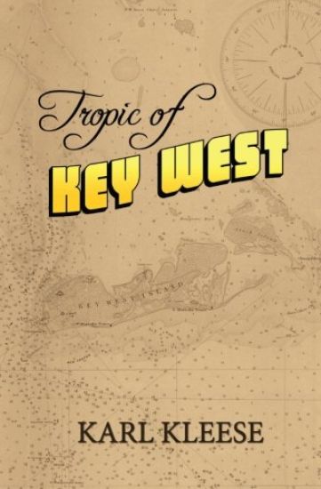 Tropic of Key West