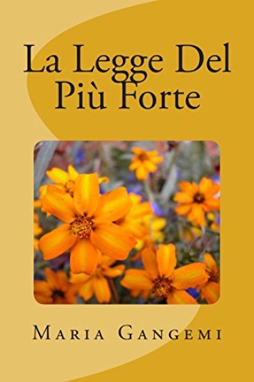 La Legge Del Più Forte