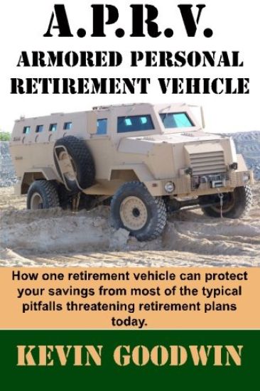 A.P.R.V.: Armored Personal Retirement Vehicle