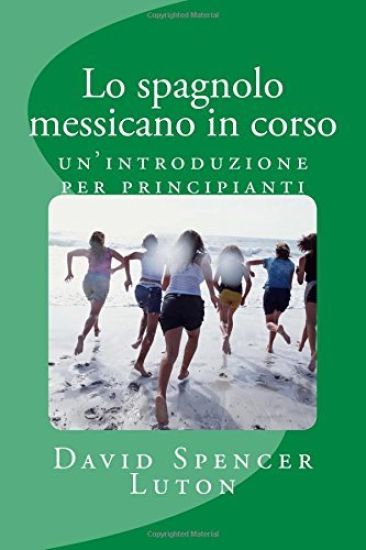 Lo spagnolo messicano in corso