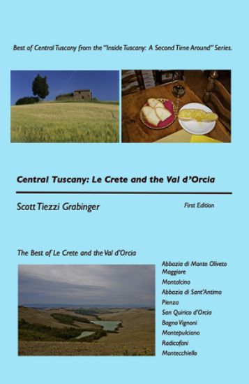 Central Tuscany: Le Crete and the Val d'Orcia