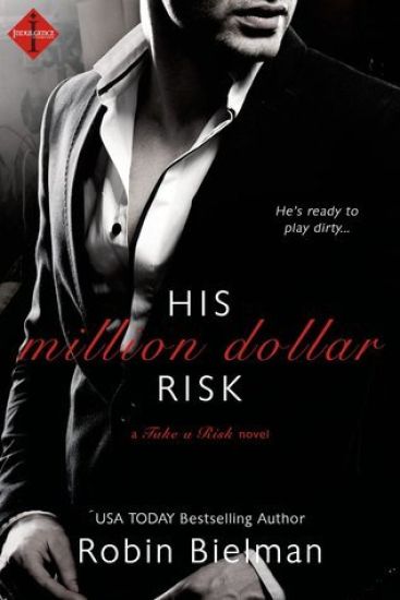 His Million Dollar Risk