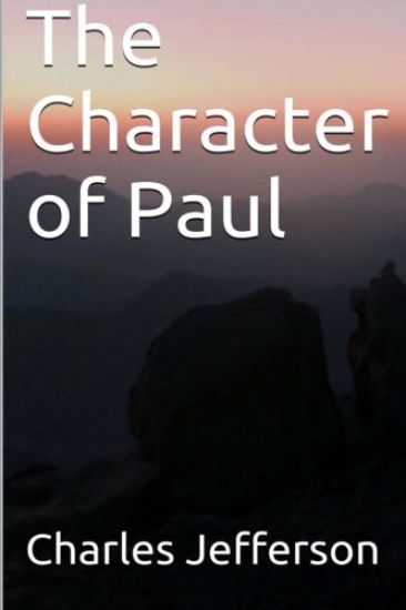The Character of Paul