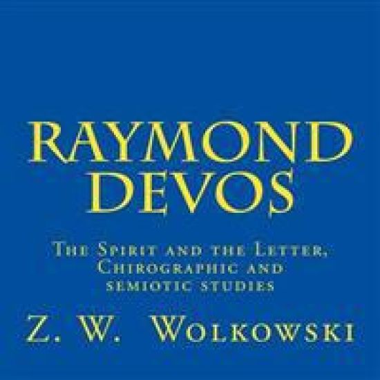Raymond Devos: The Spirit and the Letter, Chirographic and semiotic studies