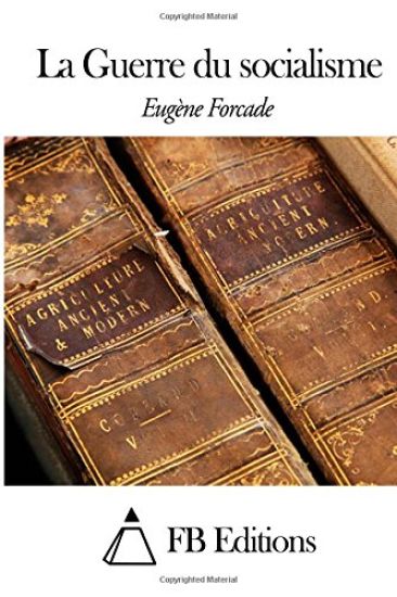 La Guerre du socialisme