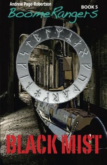 BoomeRangers Book 5: Black Mist