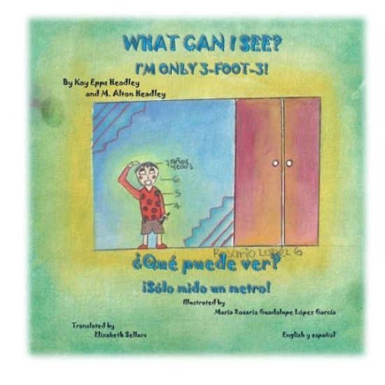 What Can I see? I'm Only 3-Foot-3!