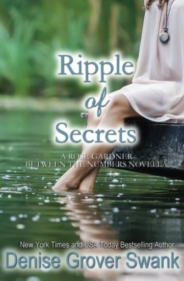 Ripple of Secrets: Rose Gardner Novella