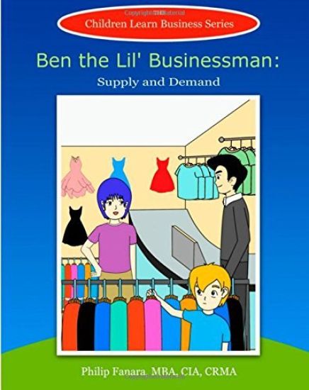 Ben the Lil' Businessman: Supply and Demand