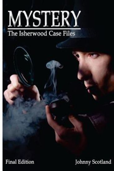 Mystery: The Isherwood Case Files