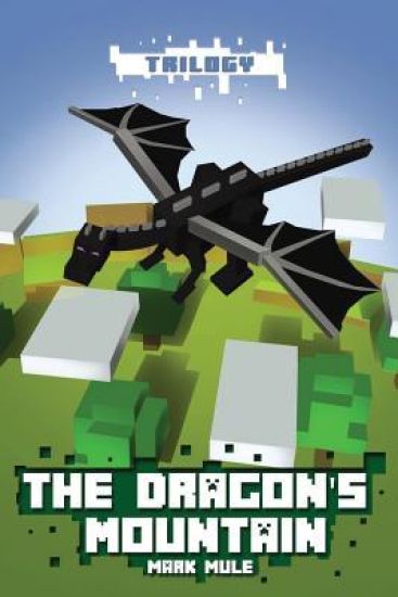The Dragon's Mountain Trilogy
