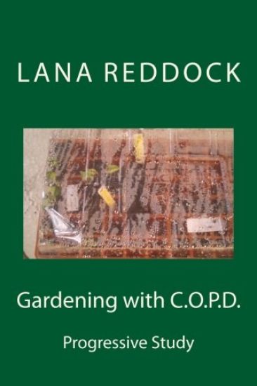Gardening with C.O.P.D.: Progressive Study