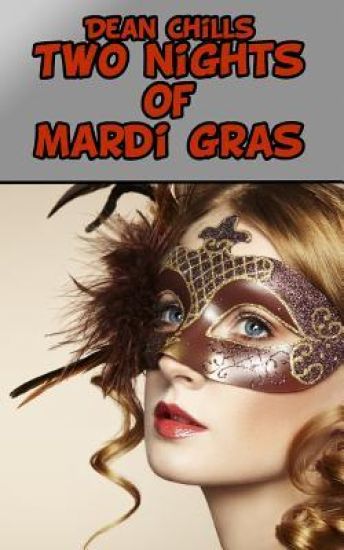 Two Nights of Mardi Gras