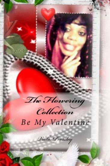 The Flowering Collection: Be My Valentine