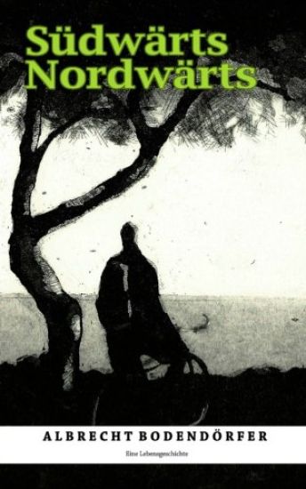 Südwärts Nordwärts