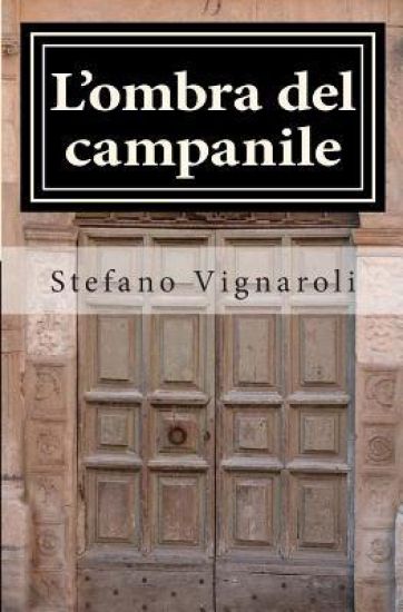 L'ombra del campanile