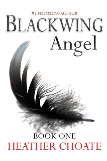 Blackwing Angel: A Fallen Angels Paranormal Romance Series: Book One