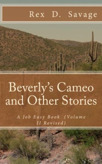 Beverly's Cameo and Other Stories: A Job Easy Book (Volume II)